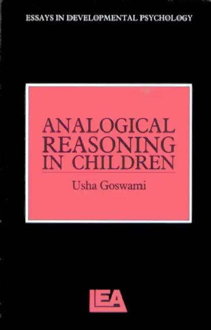 Analogical Reasoning in Children by Usha Goswami
