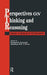Perspectives On Thinking And Reasoning: Essays In Honour Of Peter Wason by Stephen Newstead Jonathan St B T Evans