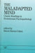 The Maladapted Mind: Classic Readings in Evolutionary Psychopathology by Simon Baron-Cohen