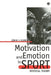 Motivation and Emotion in Sport: Reversal Theory by John H. Kerr