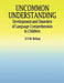 Uncommon Understanding: Development and Disorders of Language Comprehension in Children by Bishop Dorothy V.M.