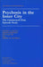 Psychosis In The Inner City: The Camberwell First Episode Study by David J. Castle University of Western Au