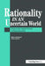 Rationality in an Uncertain World: Essays in the Cognitive Science of Human Understanding by Nick Chater, Mike Oaksford