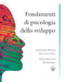 Fondamenti Di Psicologia Dello Sviluppo by George Butterworth