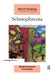 Schizophrenia by Max Birchwood