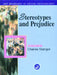 Stereotypes and Prejudice: Key Readings by Charles Stangor