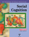 Social Cognition: Key Readings by David Hamilton
