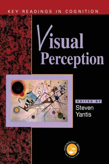 Visual Perception: Key Readings by Steven Yantis