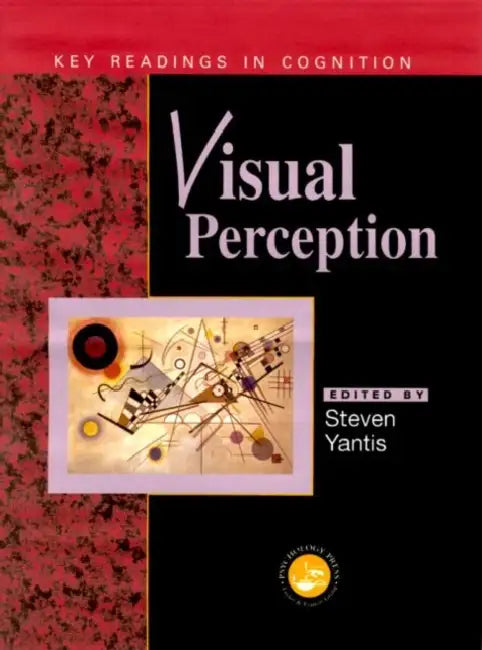 Visual Perception: Key Readings by Steven Yantis