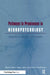 Pathways to Prominence: Relfections of Twentieth Century Neuropsychologists by Anthony Y. Stringer