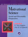 Motivational Science: Social and Personality Perspectives: Key Readings by E. Tory Higgins