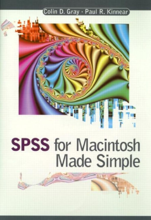 Spss For Macintosh Made Simple  by C. D. Gray