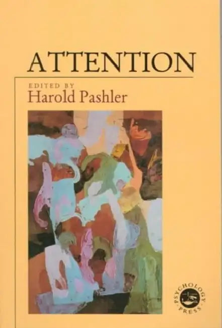 Attention by Harold Pashler
