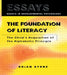 The Foundation of Literacy: The Child's Acquisition of the Alphabetic Principle by Brian Byrne