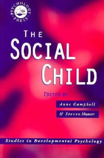 The Social Child by Campbell Anne