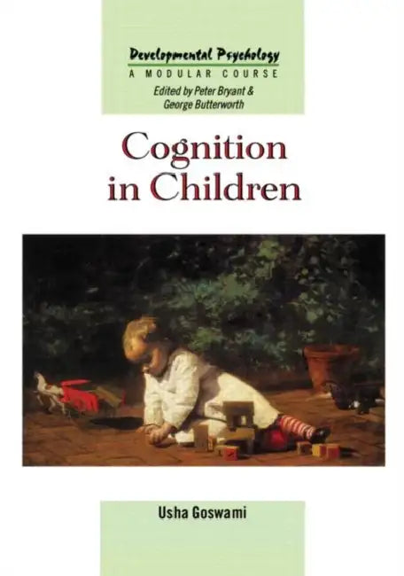 Cognition in Children by Usha Goswami
