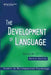 The Development of Language by Martyn Barrett