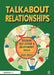 Talkabout Relationships: Building Self-Esteem and Relationship Skills by Alex Kelly