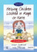 Helping Children Locked in Rage or Hate: A Guidebook by Margot Sunderland