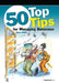 50 Top Tips for Managing Behaviour by Dave Stott