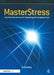 Masterstress: A Professional Resource for Assessing and Managing Stress by Roy Bailey