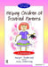 Helping Children of Troubled Parents: A Guidebook by Margot Sunderland