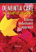 Dementia Care - The Adaptive Response: A Stress Reductionist Approach by Paul Smith