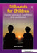Stillpoints for Children: Guided Relaxation, Meditation and Visualisation by Elaine Moreton