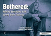 Bothered: Helping Teenagers Talk about Their Feelings by Margot Sunderland
