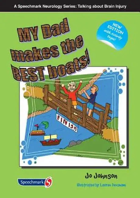 My Dad Makes the Best Boats by Jo Johnson
