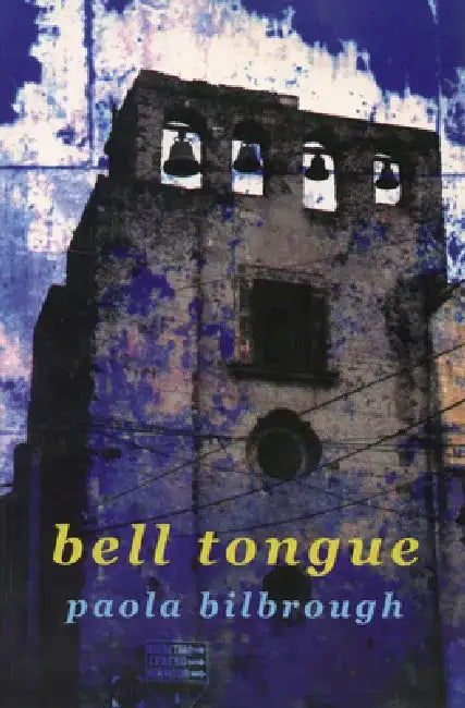 Bell Tongue by Paola Bilbrough
