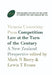 Competition Law at the Turn of the Century: A New Zealand Perspective by Mark N. Berry