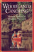 Woodlands Canoeing: Pleasure Paddling on Woodland Waterways by Rick Sparkman