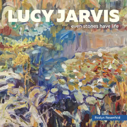 Lucy Jarvis by Roslyn Rosenfeld