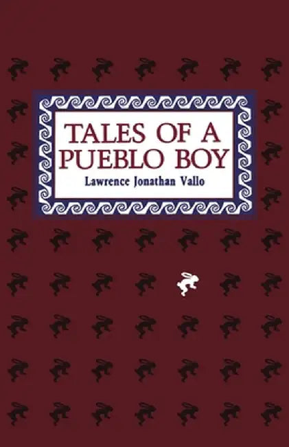 Tales of a Pueblo Boy by Lawrence Vallo