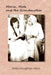 Maria, Mota and the Grandmother: A Family Story by Stella Houghton Alico