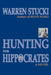 Hunting for Hippocrates by Warren J. Stucki