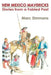 New Mexico Mavericks (Softcover) by Marc Simmons