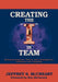 Creating the I in Team by Jeffrey S. McCreary