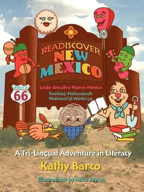 Readiscover New Mexico by Kathy Barco