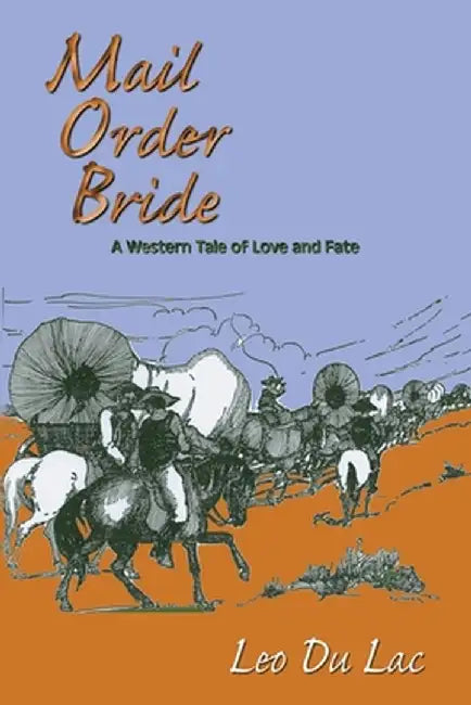 Mail Order Bride by Leo Du Lac