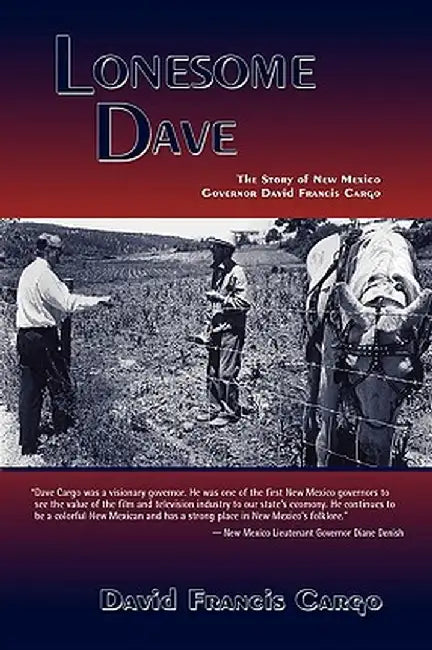 Lonesome Dave by David Francis Cargo