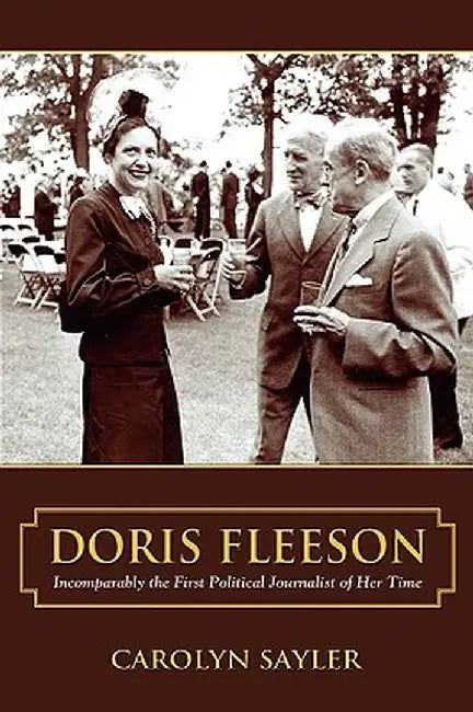 Doris Fleeson (Hardcover) by Carolyn Sayler
