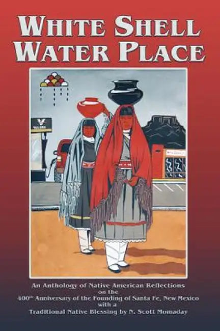White Shell Water Place (Hardcover) by F. Richard Sanchez