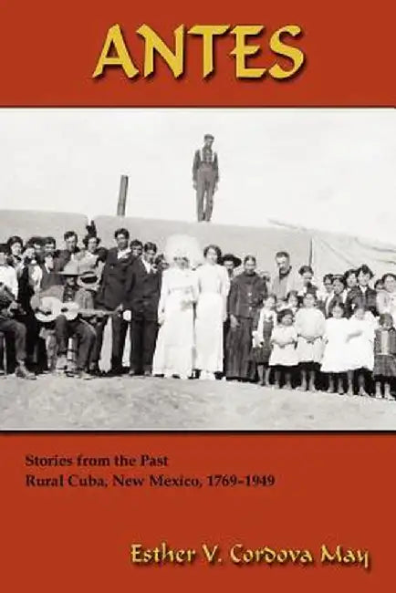 Antes by Esther V. Cordova May