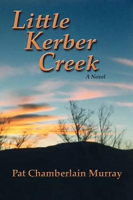 Little Kerber Creek by Pat Chamberlain Murray