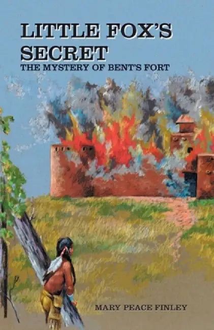 Little Fox's Secret by Mary Peace Finley