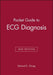 Pocket Guide to ECG Diagnosis by Edward K. Chung