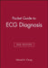 Pocket Guide to ECG Diagnosis by Edward K. Chung