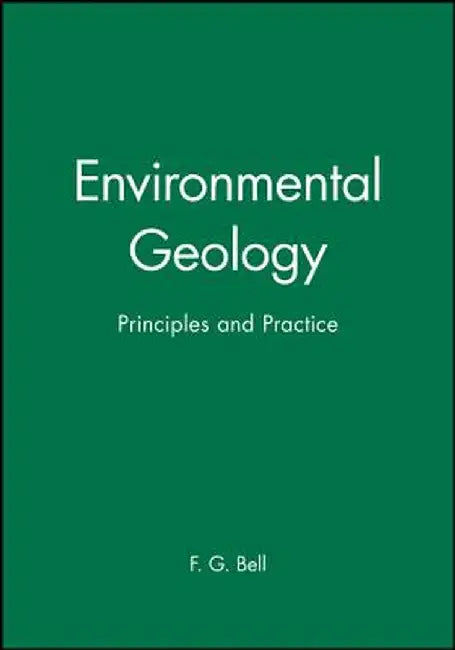 Environmental Geology by F. G. Bell